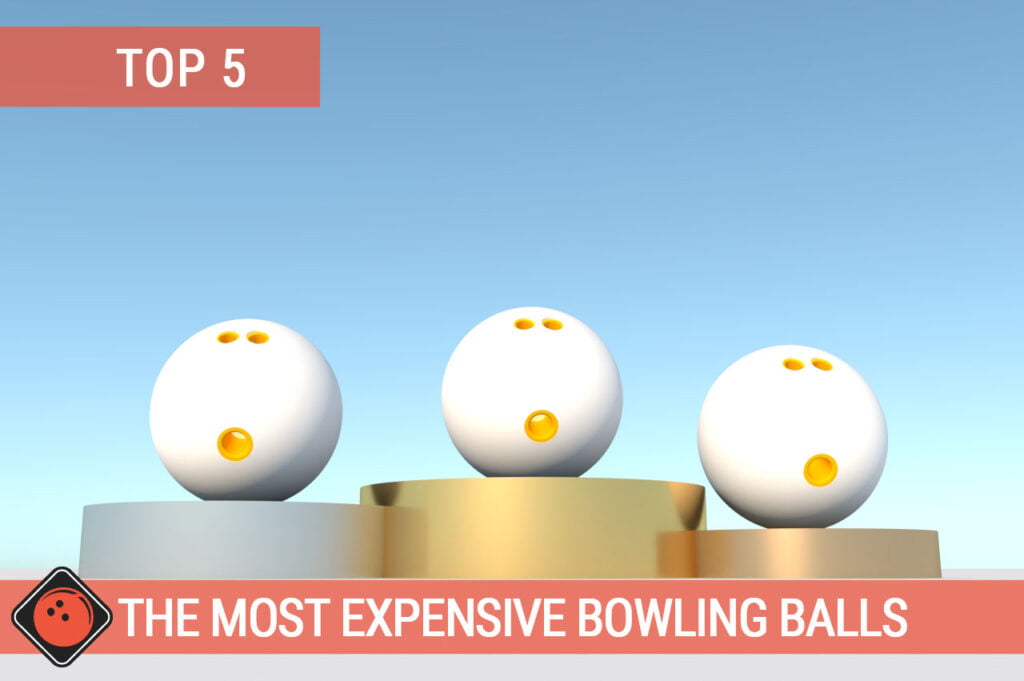 Bowling Balls on podium - Title Picture for Top 5 The Most Expensive Bowling Balls